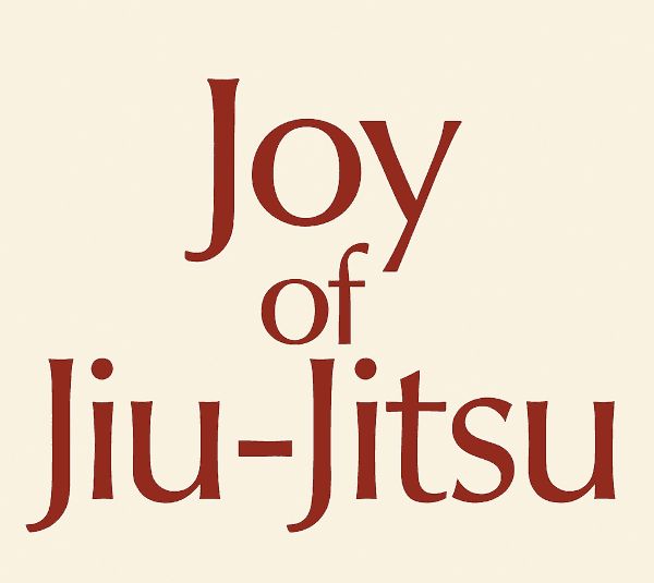 Main image of Joy Of Jiu-Jitsu